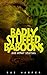 Badly Stuffed Baboons and other stories by Sue Harper