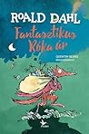 Fantasztikus Róka Úr by Roald Dahl