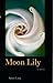Moon Lily: (a novel) (Weste...