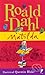 Matilda by Roald Dahl