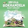 Den lilla bokhandeln runt hörnet by Jenny Colgan Den lilla bokhandeln runt hörnet by Jenny Colgan