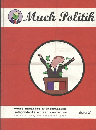 Much Politik - Tome 2