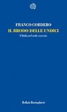 Il brodo delle undici. L'Italia nel nodo scorsoio
