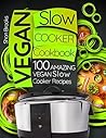 Vegan Slow Cooker...