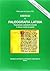 Esercizi di paleografia latina: Trascrizioni, commenti e tavole