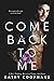 Come Back To Me