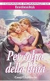 Per colpa della luna