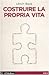 Costruire la propria vita: Quanto costa la realizzazione di sé nella società del rischio