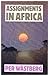 Assignments in Africa by Per Wästberg