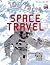 100 Facts Space Travel- NASA, Rockets, Space Shuttle, Educati... by Sue Becklake