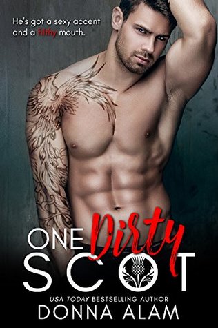 One Dirty Scot (Hot Scots, #3)