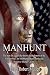 Manhunt: A Michael Casoni p...
