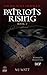 Patriots Rising (Highland H...