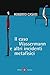 Il caso Wassermann e altri incidenti metafisici