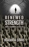 Renewed Strength: Steps to Becoming A S.U.R.V.I.V.O.R