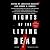 Nights of the Living Dead Lib/E: An Anthology