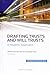 Drafting Trusts and Will Tr...