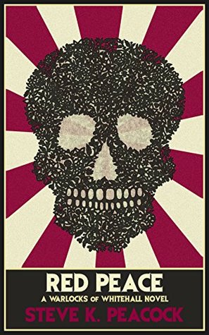 Red Peace (Warlocks of Whitehall #2)