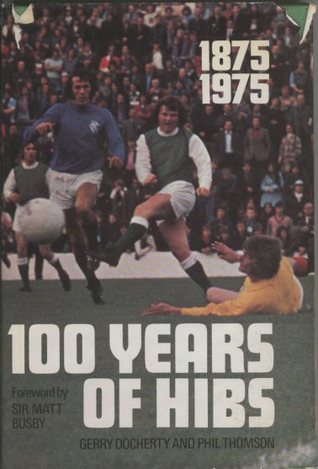 100 Years of Hibs