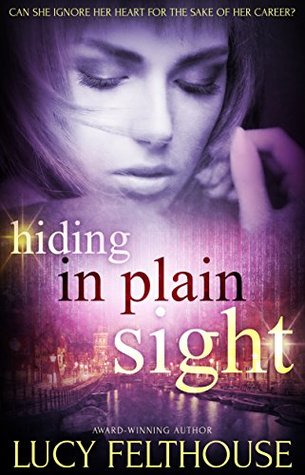 Hiding in Plain Sight (Kindle Edition)