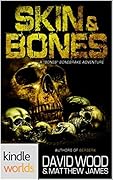 Skin and Bones