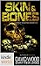 Skin and Bones (Bones Boneb...