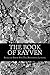 The Book Of Rayven: Selecte...