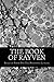 The Book Of Rayven by Raymond Sutton