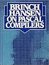 Brinch Hansen on Pascal Compilers