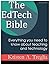 The EdTech Bible: Everythin...