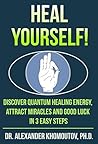 Heal Yourself!: D...