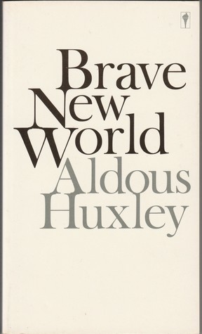 Brave New World