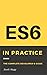 ES6 in Practice