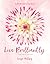 Live Brilliantly: A Study in the Book of 1 John (Fresh Life Series)