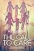 The Call to Care: A Compass...