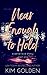 Near Enough to Hold: a seri...