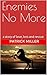 Enemies No More by Patrick Miller