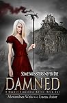 Damned by Alexandrea Weis