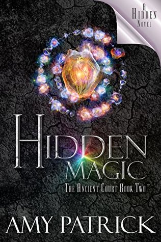 Hidden Magic (Hidden Saga, #8; Ancient Court, #2)