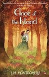 Anne of the Island by L.M. Montgomery