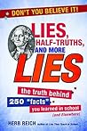 Lies, Half-Truths...