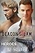 Deacon's Law (Heroes, #3)