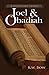 Joel & Obadiah: A Literary ...