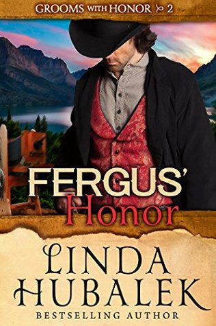 Fergus' Honor (Grooms with Honor, #2)
