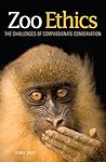 Zoo Ethics: The C...