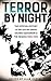 Terror by Night: The Offici...