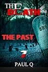 The Death - The past