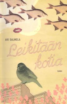 Leikitään kotia