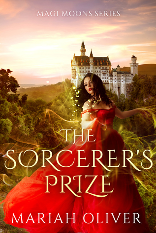 The Sorcerer's Prize (Magi Moons 1)