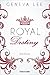 Royal Destiny (Die Royals-Saga #7)